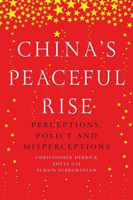 Christopher Herrick (u. a.) | China's peaceful rise | Taschenbuch | Englisch