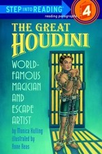 The Great Houdini Step-Into-Reading, Step 4 - library Kulling, Monica Reas...
