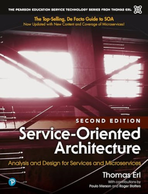 Service-Oriented Architecture: Analysis and Design for  - Paperback NEW Thomas E