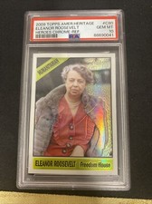 2009 Topps American Heritage  Eleanor Roosevelt Refractor #15/76  PSA 10   Pop 3