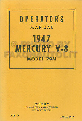 1947 Mercury Owners Manual 47 Owner Guide Book V8 All Models Operator