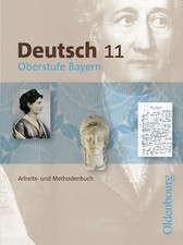 Deutsch Oberstufe - Arbeits- und Methodenbuch...