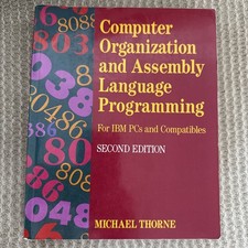 Computer Organization Assembly Language Programming: For IBM PCs Compatibles