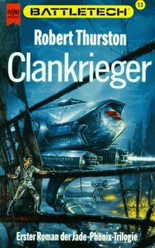 Battletech 13: Die Legende vom Jadephönix, Buch 1... | Buch | Zustand akzeptabel