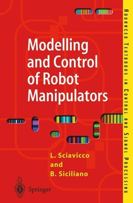 Modelling and Control of Robot Manipulators - paperback Sciavicco, Lorenzo|S...