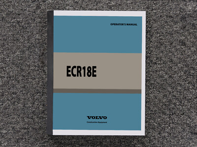 Volvo ECR18E Excavator Owner Operator Maintenance Manual User Guide