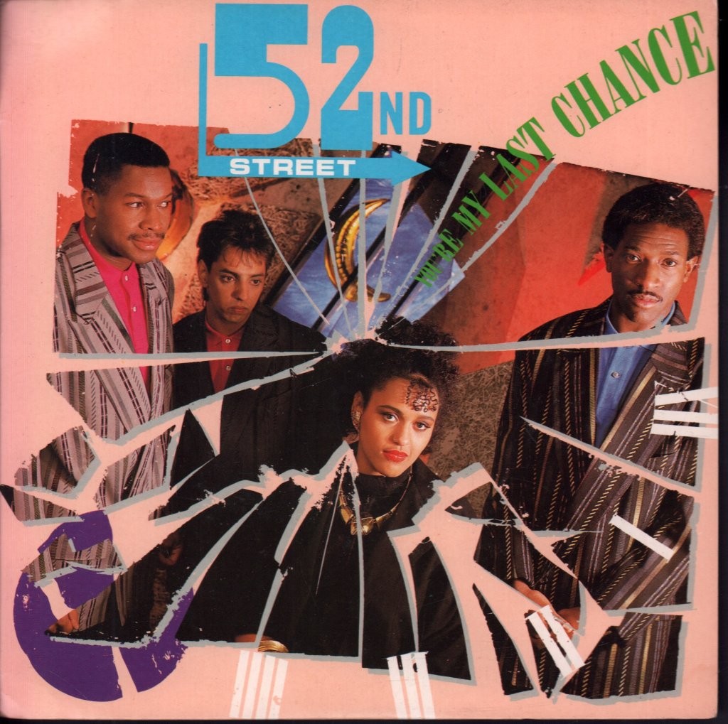 52nd Street You're My Last Chance 7"" vinyl UK Ten 1985 pic sleeve TEN89