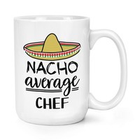 Nacho Durchschnitt Chef 426Ml Groß Becher Tasse Worlds Best Favorit Cook Lustig