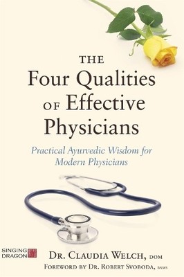 The Four Qualities of Effective Physicians - 9781848193390