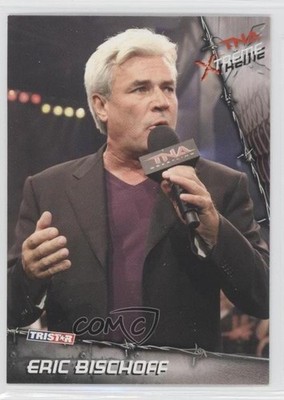 2010 TRISTAR TNA Xtreme Eric Bischoff #2 0w6