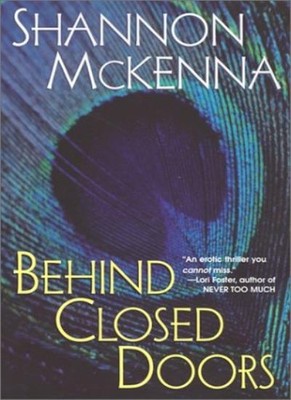 Behind Closed Doors,Shannon McKenna