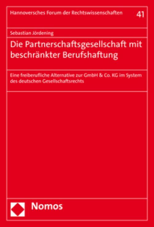 Die Partnerschaftsgesellschaft Mit Beschränkter Berufshaftung