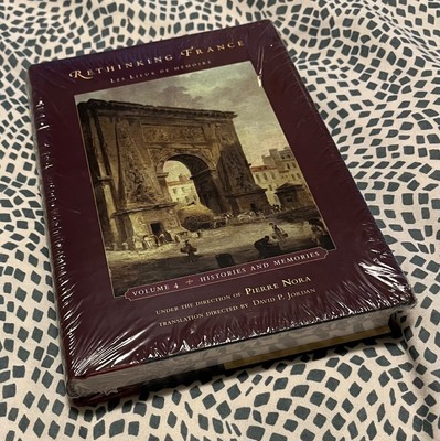 Rethinking France Les Lieux De Memoire Volume 4 hardcover brand new