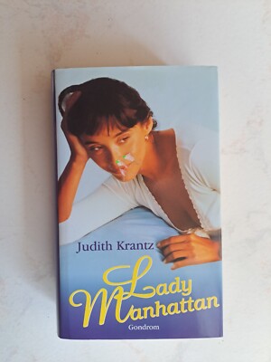 Lady Manhatten- ein erfolgreicher Weg zur  Geschäftsfrau - von Judith Krantz