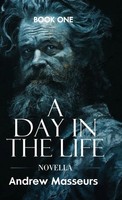 A Day In The Life (Novella) | A Day In The Life Series, Book One | Masseurs