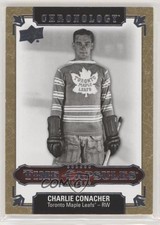 2018 Chronology Time Capsules Gold Ripped 7/25 Charlie Conacher #TC-35 HOF 09wc