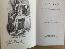 Bozland. Dickens' Places and People. Percy Fitzgerald 1971 REPRINT Gryphon.