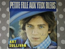 ART SULLIVAN - PETITE FILLE AUX BLEUS ( 45 TOURS  ) - V8 - 