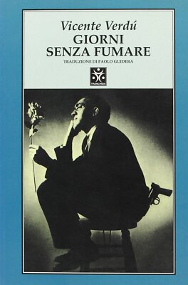 Days Without Smoking Vicente Verdù Dias Sin Fumar book quit smoking