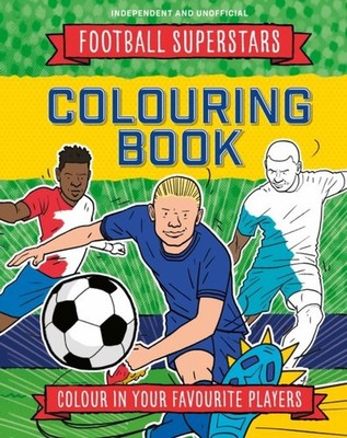 Football Superstars Colouring Book by Simon Mugford Paperback