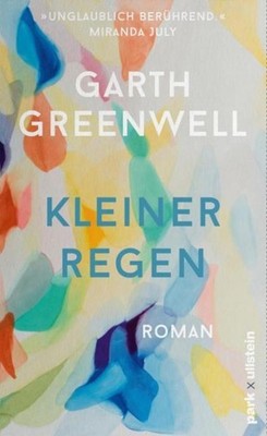 Kleiner Regen Garth Greenwell