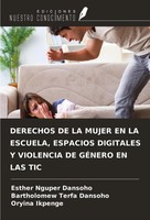 Esther Nguper Dansoho (U. A.) | Derechos DE LA Mujer EN LA Escuela, Espacios...