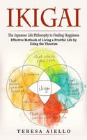 Ikigai | Teresa Aiello | Taschenbuch | Kartoniert / Broschiert | Englisch | 2022