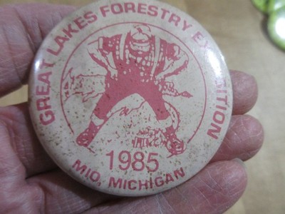 1985 Great Lakes Forestry Exposition     Mio, MI Pinback   (mk)