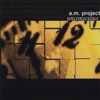 Audio Cd - A.M. Project - Unconscious - Cd Baby -D- Neu