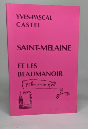 Saint-Melaine & les Beaumanoir (French Edition)|Yves-Pascal Castel|Bon état - Bild 1 von 3