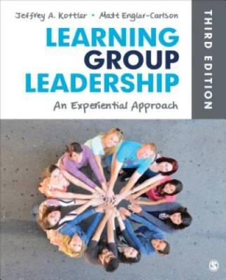Learning Group Leadership: An Experiential Approach - Paperback - GOOD