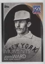 2019 Update 150 Years of Professional Baseball Black 255/299 John Ward HOF 0c3