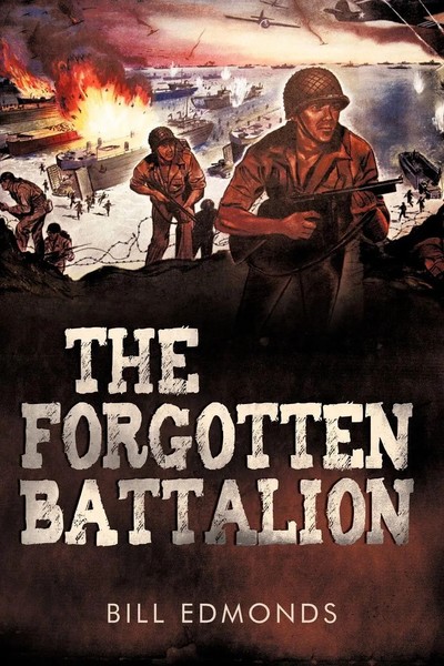 Edmonds Bill Edmonds | The Forgotten Battalion | Taschenbuch | Englisch (2010)-image