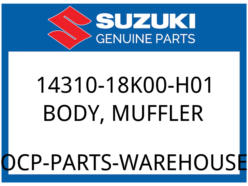 Suzuki OEM Part 14310-18K00-H01 BODY, MUFFLER