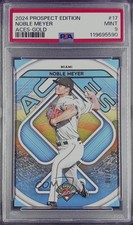 2024 Panini Prospect Edition Aces Gold 3/10 Noble Meyer #17 PSA 9 MINT 8d2