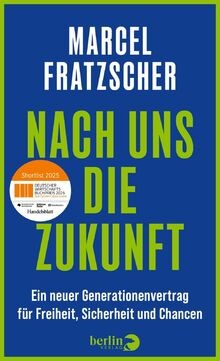 Nach uns die Zukunft: Ein neuer Generationenvertrag... | Buch | Zustand sehr gut