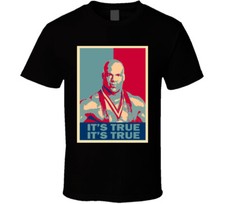 Kurt Angle It's True It's True Wrestling Hope T Shirt