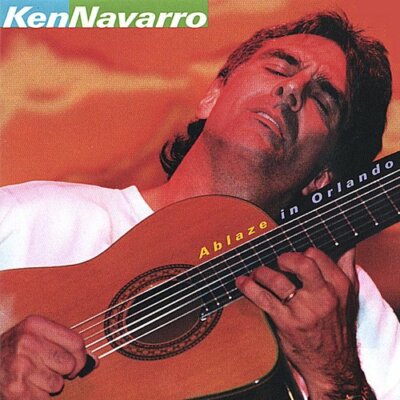 KEN NAVARRO - Ablaze In Orlando CD