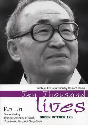 Ten Thousand Lives by Ko Un (Paperback, 2005)