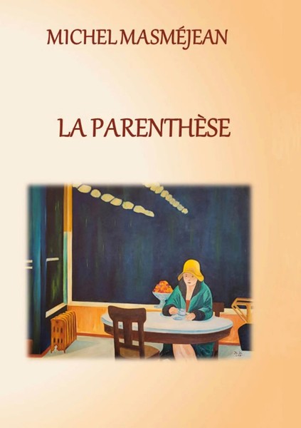 Michel MasméJean | La ParenthèSe | Taschenbuch | FranzöSisch (2022)-image