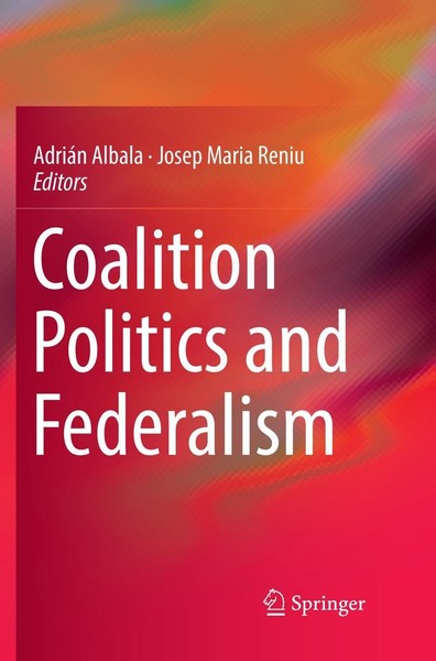AdriáN Albala (U. A.) | Coalition Politics And Federalism | Taschenbuch (2019)-image