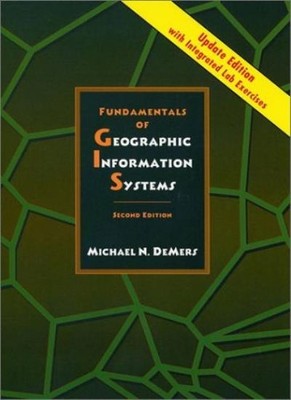 Fundamentals of GIS, 2nd Edition Update, with Inte Ated Lab Manu