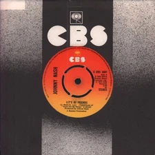 Johnny Nash Let's Be Friends 7" vinyl UK Cbs 1975 4 prong label design in