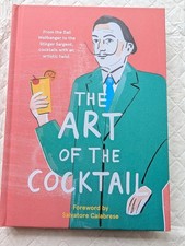 Art of the Cocktail : From the Dali Wallbanger to....(B54)