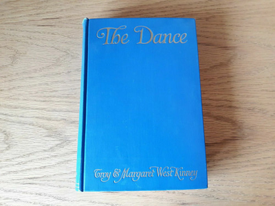#ad The Dance; its Place in Art and Life by Troy and Margaret West Kinney 1936 $59.40