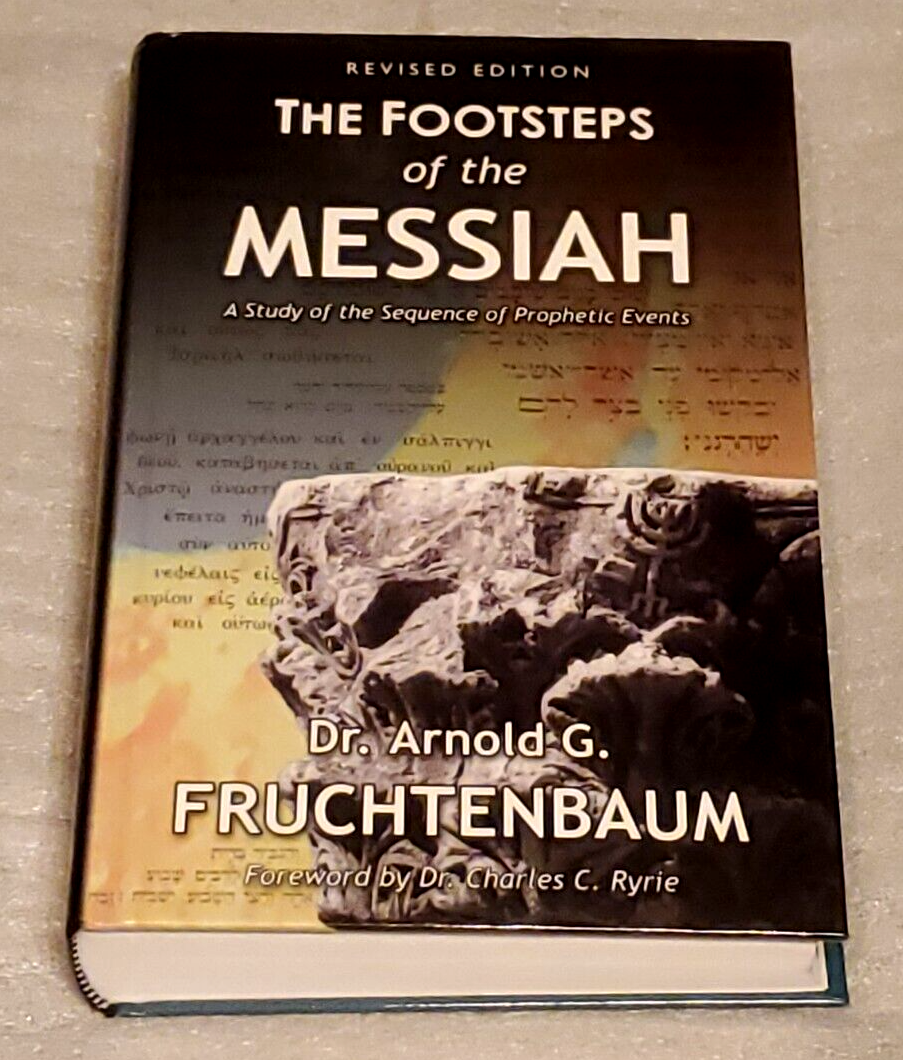 Footsteps+of+the+Messiah+by+Arnold+G.+Fruchtenbaum+2820032C+Hardcover