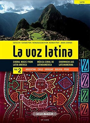 La voz latina Vol. 2: Argentina, Chile, Uruguay, Bolivia, P... by Javier Zentner