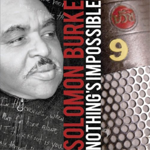 Solomon Burke Nothing's Impossible (CD) Album