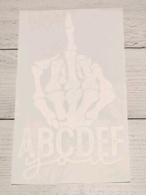 ABCDEF You Skeleton Ready to Press Heat Transfer Screen Print DTF Transfer