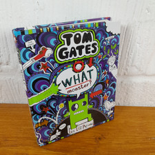 Tom Gates: What Monster? — Liz Pichon